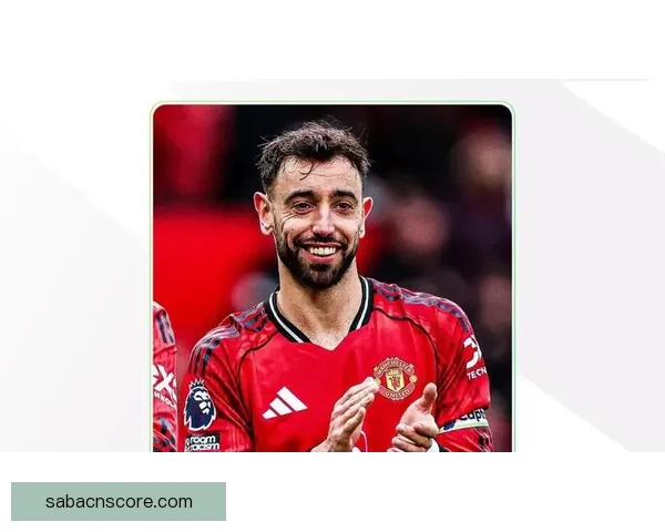 布鲁诺费尔南德斯荣膺2026年3月足坛MVP表现引人瞩目